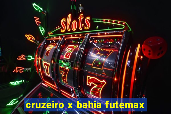 cruzeiro x bahia futemax